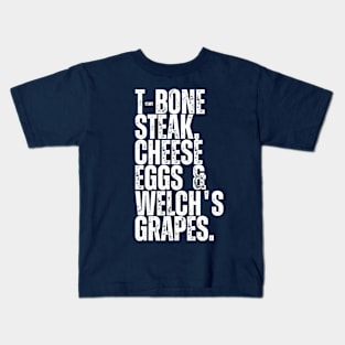 Guest Check - T-Bone Steak, Cheese Eggs, Welch's Grape Kids T-Shirt